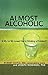 Almost Alcoholic: Is My (or...