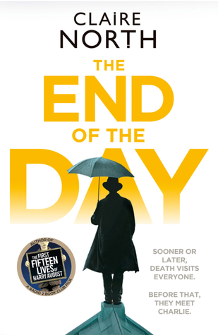 Portada de The End of the Day, de Claire North