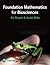 Foundation Mathematics for Biosciences