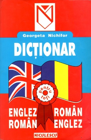 Dicționar Englez-Român Român-Englez