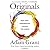Originals: How Non-Conformi...