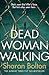 Dead Woman Walking