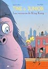 Les vacances de King Kong by Ingrid Chabbert Les vacances de King Kong by Ingrid Chabbert
