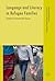 Language and Literacy in Refugee Families (Language and Globalization)