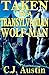 Taken By a Transylvanian Wo...