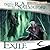 Exile (Forgotten Realms: The Dark Elf Trilogy, #2; Legend of Drizzt, #2)