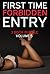 First Time Forbidden Entry - 3 Book Bundle Volume 5