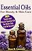 Essential Oils For Beauty &...