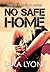 No Safe Home (D.I. Denis Hamilton, #2)