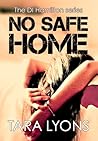 No Safe Home by Tara  Lyons