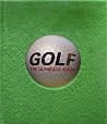 Golf: The Ultimat...