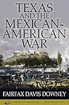 Book cover for Texas and the Mexican-American War