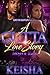 A Gutta Love Story by Keshia