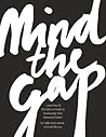 Mind the Gap — and Close It: The Ellevest Guide to Dominating Your Financial Future