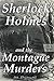Sherlock Holmes and the Mon...