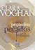Pequeños Pecados [La Trilogía] (Spanish Edition)