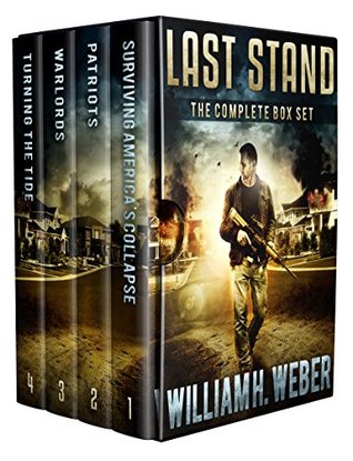 Last Stand: The Complete Four-Book Box Set (A Post-Apocalyptic, EMP-Survival Thriller)