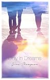 ONLY IN DREAMS