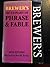 Brewer's Dictionary of Phrase and Fable