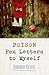 Poison Pen Letters to Myself