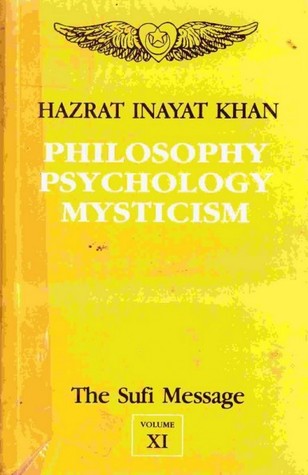 Philosophy, Psychology and Mysticism (Vol 11)