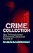 CRIME COLLECTION: Spy Thrillers, Murder Mysteries & Detective Novels of Frederic Arnold Kummer: Collected Works: Series of Espionage Thrillers, International Crime Mysteries & Historical Books