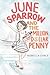 June Sparrow and the Million-Dollar Penny by Rebecca Chace