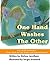 One Hand Washes The Other: Picture Books for Early Readers and Beginning Readers: Proverbs for Preschoolers LIKE Reader 1-27