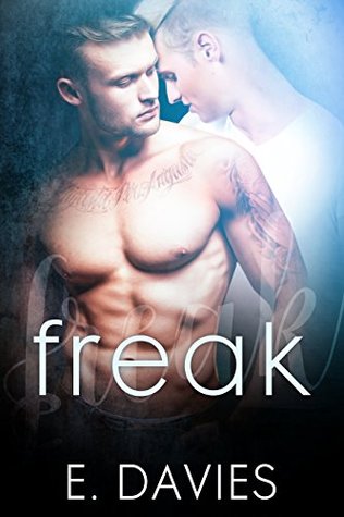 Freak (The F-Word, #2)