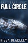 Full Circle by Rissa Blakeley