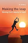 Book cover for Making the Leap: Moving from deputy to head