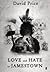 Love and Hate in Jamestown by David A.  Price