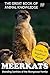 Meerkats: Standing Sentries of the Mongoose Family (The Great Book of Animal Knowledge 18)