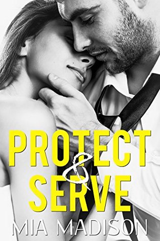 Protect & Serve (Love at First Sight #3)