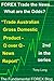 FOREX Trade the news..... What are the Odds? "Trade Australia... by Tony Long