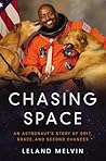 Chasing Space by Leland Melvin