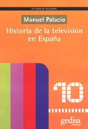 Historia de la Televisión En España (Paperback)
