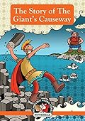 The Story of The Giant's Causeway