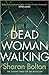 Dead Woman Walking