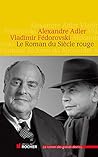 Le Roman du Siècle rouge (French Edition)