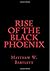 Rise of the Black Phoenix (Saga of the Black Phoenix #1)