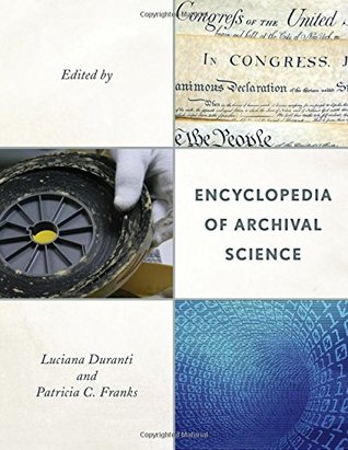 Encyclopedia of Archival Science (Hardcover)