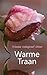 Warme traan