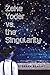 Zeke Yoder vs. the Singularity by Stephen Beachy