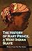 The History of Mary Prince,...