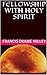 FELLOWSHIP WITH HOLY SPIRIT (MYSTRIES OF THE HOLY SPIRIT Book 1)