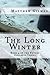The Long Winter: A Future Collapse Novella (The Future Collapse Book 4)