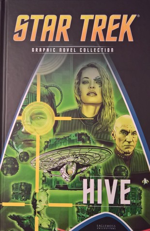 Hive (Star Trek: The Graphic Novel Collection, #3)