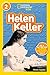 Helen Keller (National Geographic Kids Readers: Readers Bios)