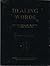 Healing Words: The Counsellor Training Course Manual